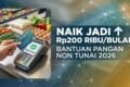 Bantuan Pangan Non Tunai 2026 Naik Jadi Rp200 Ribu Per Bulan