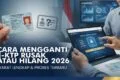 Cara Membuat E-KTP Rusak atau Hilang 2026 Syarat Lengkap