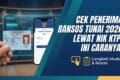Cek Penerima Bansos Tunai 2026 Lewat NIK KTP, Ini Caranya!