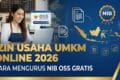 Izin Usaha UMKM Online 2026: Cara Mengurus NIB OSS Gratis