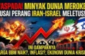 Harga Minyak Dunia Meroket US$ 116, Houthi Gabung Perang Iran-AS